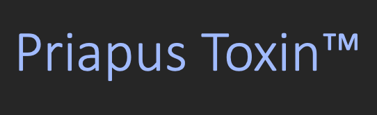 Priapus Toxin™ (P-Toxin™)